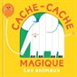 Les animaux, Cache-cache magique