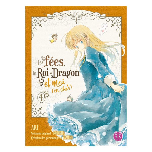 Les fées, le Roi-Dragon et moi (en chat), Vol. 4