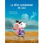 Le rêve gourmand de Lila