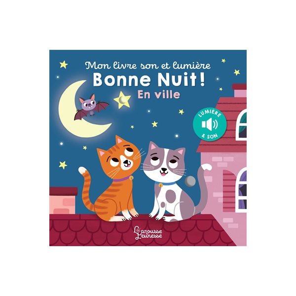 Bonne nuit ! : en ville