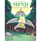 Menji et les ruines du Mont-Mystère, Tome 2, Menji