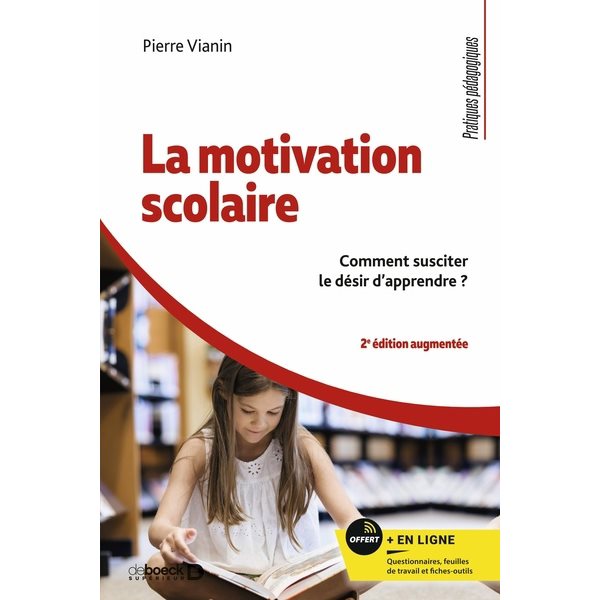 La motivation scolaire : comment susciter le désir d'apprendre ?, Pratiques pédagogiques