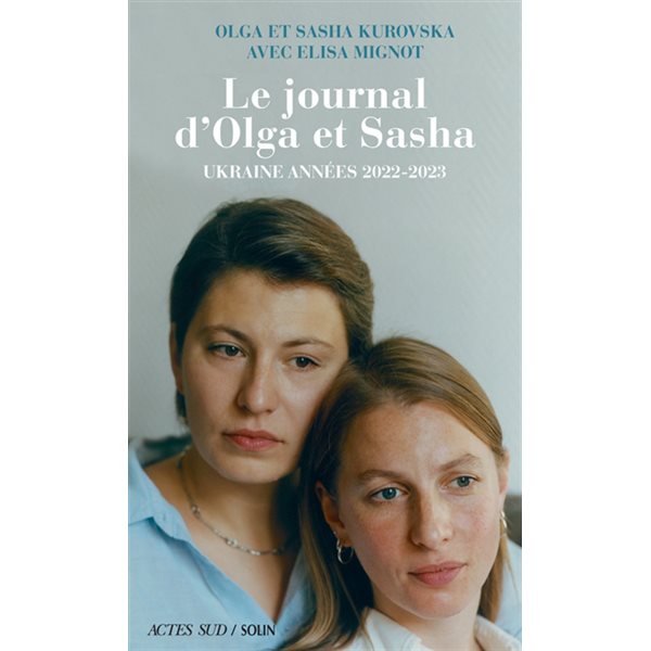 Le journal d'Olga et Sasha : Ukraine années 2022-2023