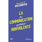 La communication non violente au quotidien