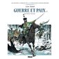 Guerre et paix, Vol. 2