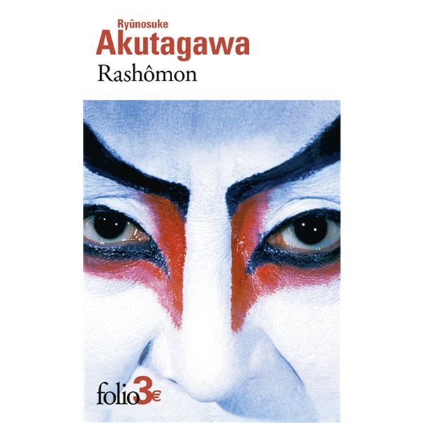 Rashômon : et autres contes, Folio. 2 euros, 3931