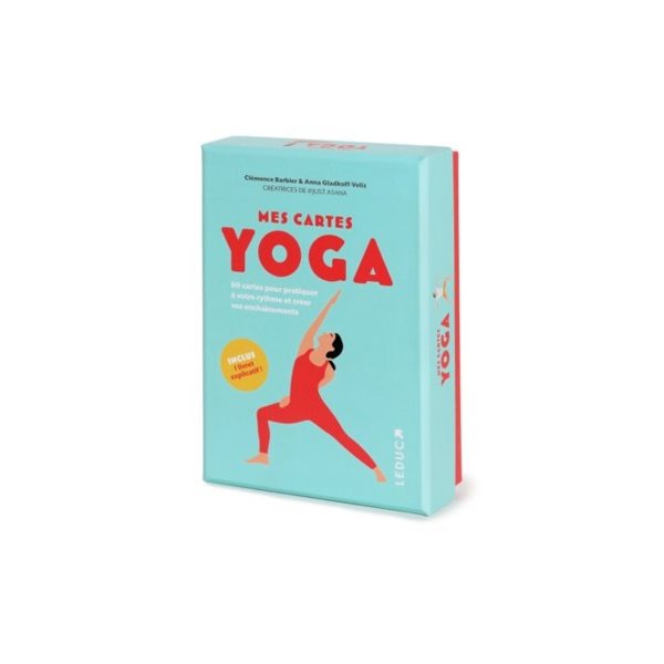 Mes cartes yoga : 60 cartes pour pratiquer à votre rythme et créer vos enchaînements