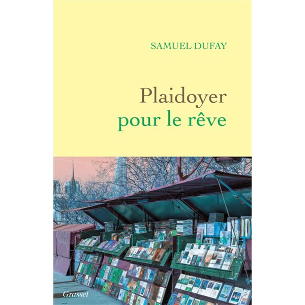 Plaidoyer pour le rêve