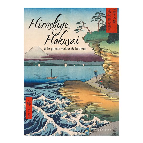 Hiroshige, Hokusai & les grands maîtres de l'estampe