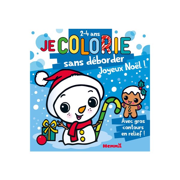 Je colorie sans déborder (2-4 ans) : Joyeux Noël ! T68 : Avec gros contours en relief !