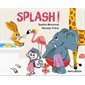 Splash !, Un livre à volets Minedition
