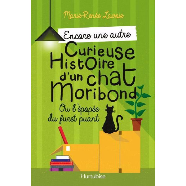 Encore une autre curieuse histoire d'un chat moribond : Ou l'épopée du furet puant