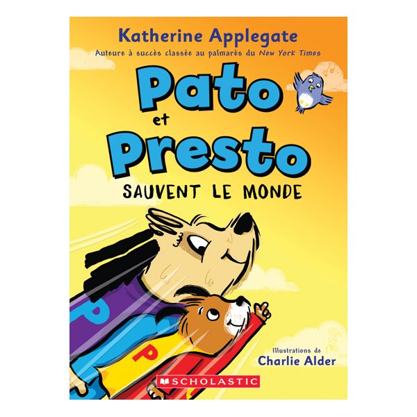 Pato et Presto sauvent le monde, Tome 2, Pato et Presto