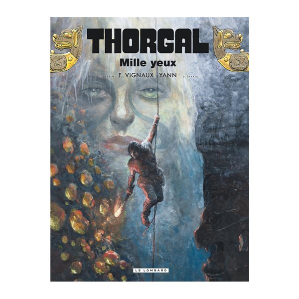Mille yeux, Tome 41, Thorgal