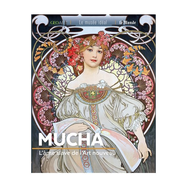 Mucha : l'âme slave de l'Art nouveau