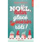 Noël, lutin glacé et voisin rôti !, Hugo poche. New romance