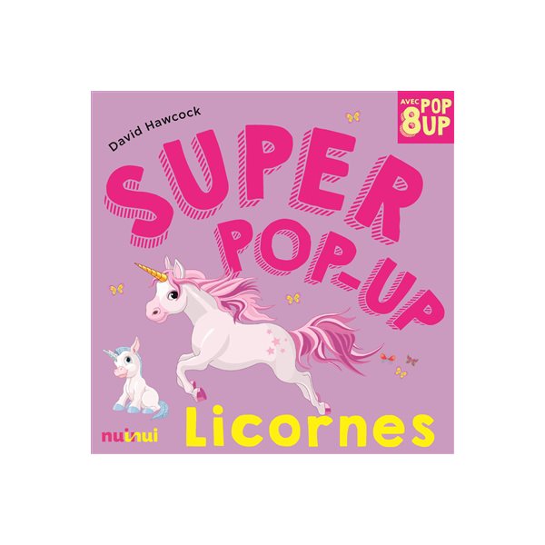 Licornes : 8 pop-up