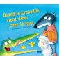 Quand le crocodile vient dîner chez le loup