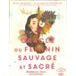 Oracle du féminin sauvage et sacré : 52 cartes pour libérer votre puissance, A la lumière des cartes