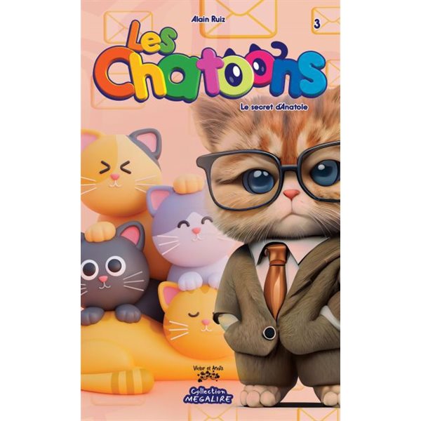 Le secret d'Anatole, Tome 3, Les Chatoons