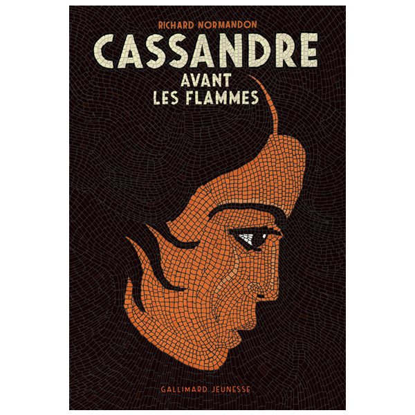 Cassandre avant les flammes