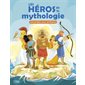 Les héros de la mythologie racontés aux enfants