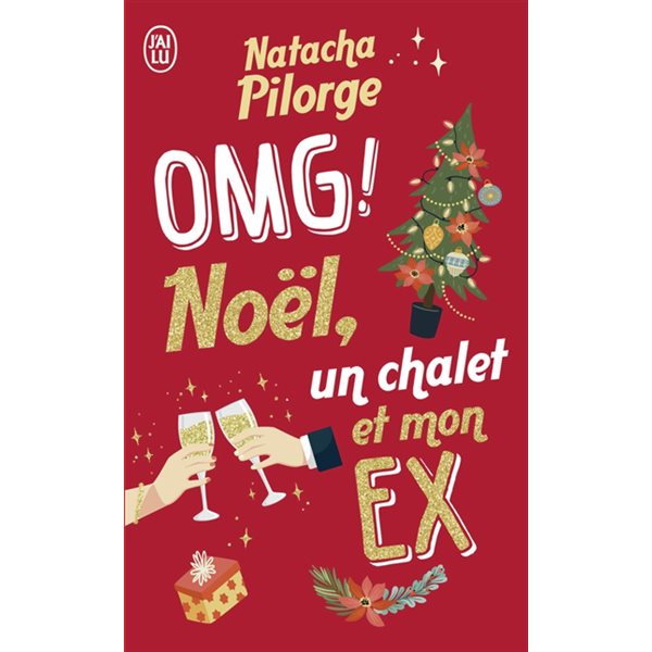 OMG ! Noël, un chalet et mon ex, J'ai lu, 13937
