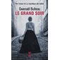 Le grand soir, 10-18. Grands détectives, 5895