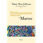 Dictionnaire amoureux du Maroc, Dictionnaire amoureux