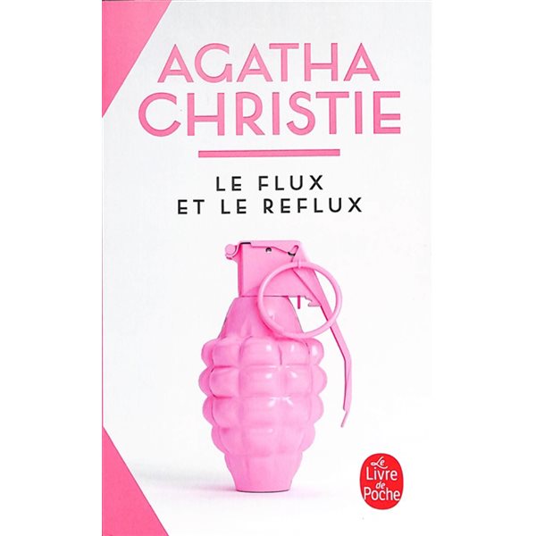 Le flux et le reflux, Le Livre de poche. Policiers & thrillers, 5915