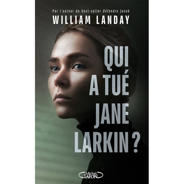Qui a tué Jane Larkin ?