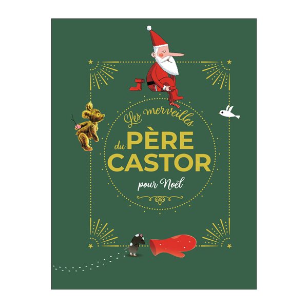 Les merveilles du Père Castor pour Noël