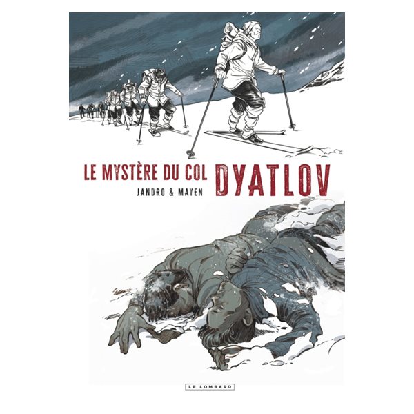 Le mystère du col Dyatlov