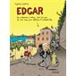 Edgar : de Lisbonne à Paris, dans les pas de mon beau-père révolutionnaire