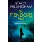 Ne t'endors pas : thriller