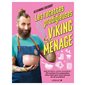 Les recettes prodigieuses du Viking du ménage : salle de bains, cuisine, buanderie... 50 recettes à la composition ultra-clean pour tout nettoyer du sol au plafond