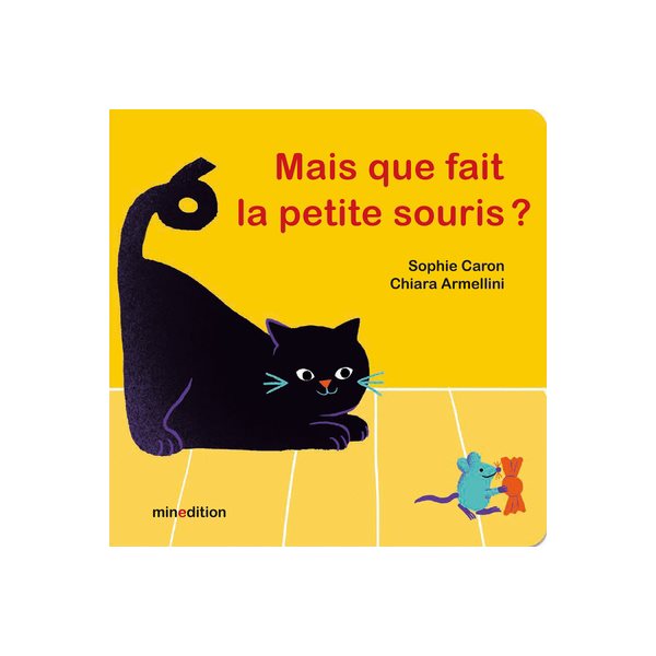 Mais que fait la petite souris ?