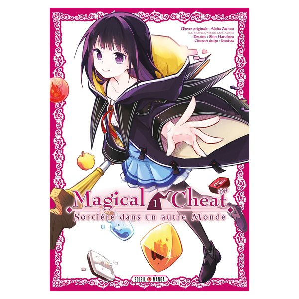 Magical cheat : sorcière dans un autre monde, Vol. 1