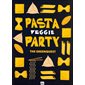 Pasta veggie party