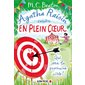 En plein coeur, Tome 34, Agatha Raisin enquête