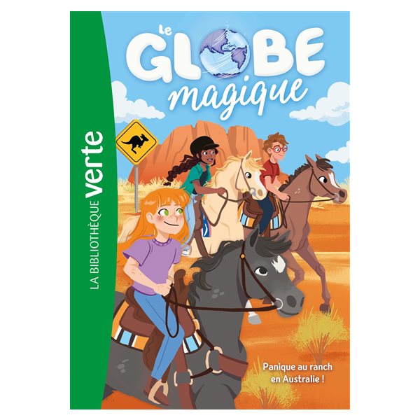 Panique au ranch en Australie !, Tome 4, Le globe magique