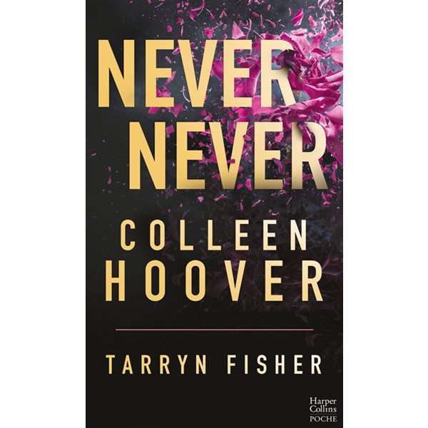 Never never, HarperCollins poche. Romance