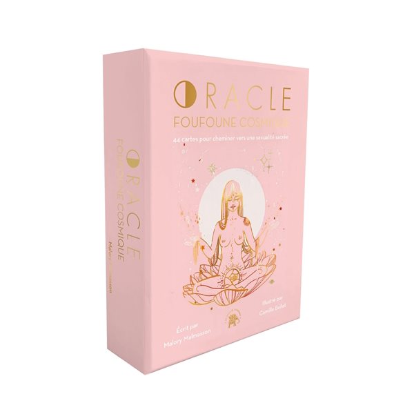 Oracle foufoune cosmique : 44 cartes pour cheminer vers une sexualité sacrée