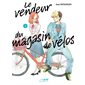 Le vendeur du magasin de vélos, Vol. 1