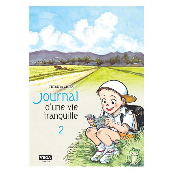 Journal d'une vie tranquille, Vol. 2, Journal d'une vie tranquille, 2