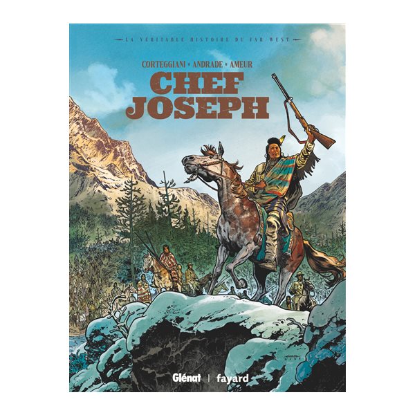 Chef Joseph, La véritable histoire du Far-West