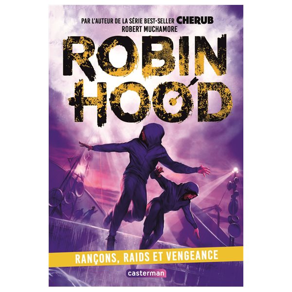 Rançons, raids et vengeance, Robin Hood, 5