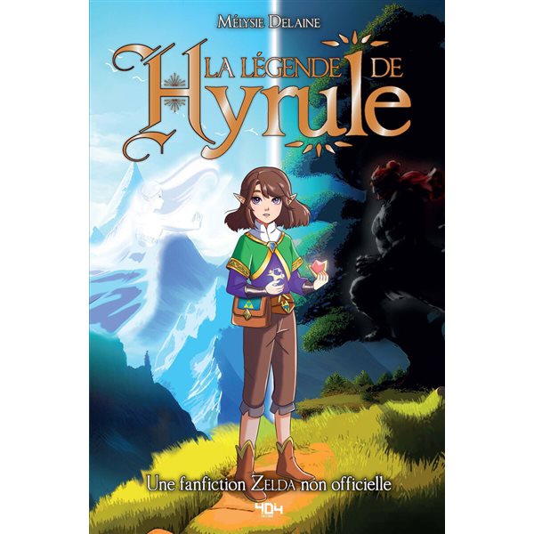 La légende de Hyrule : une fanfiction Zelda non officielle
