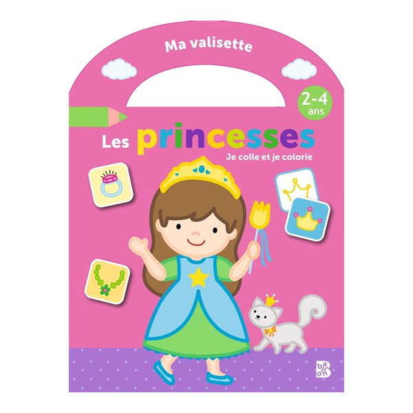 Les princesses : je colle et je colorie : 2-4 ans, Ma valisette