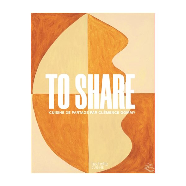 To share : cuisine de partage